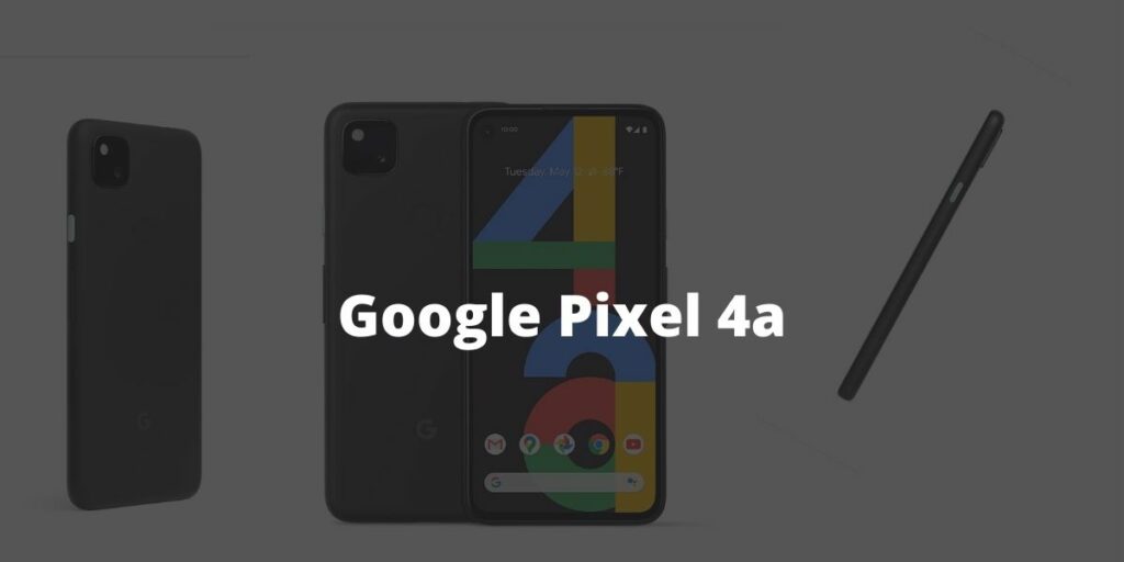 Google Pixel 4a